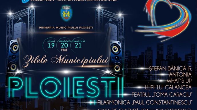 Zilele Municipiului Ploieşti 2023. Programul complet 11 zilele orașului Ploiești, Zilele Municipiului Ploiești, eveniment, 2023, programul evenimentelor, program artistic, foc de artificii, concert, Palatul Culturii