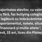 mărturie, elevă, liceu, 15 ani, Ploiești, discriminare, bullying