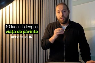 10 lucruri despre viața de părinte