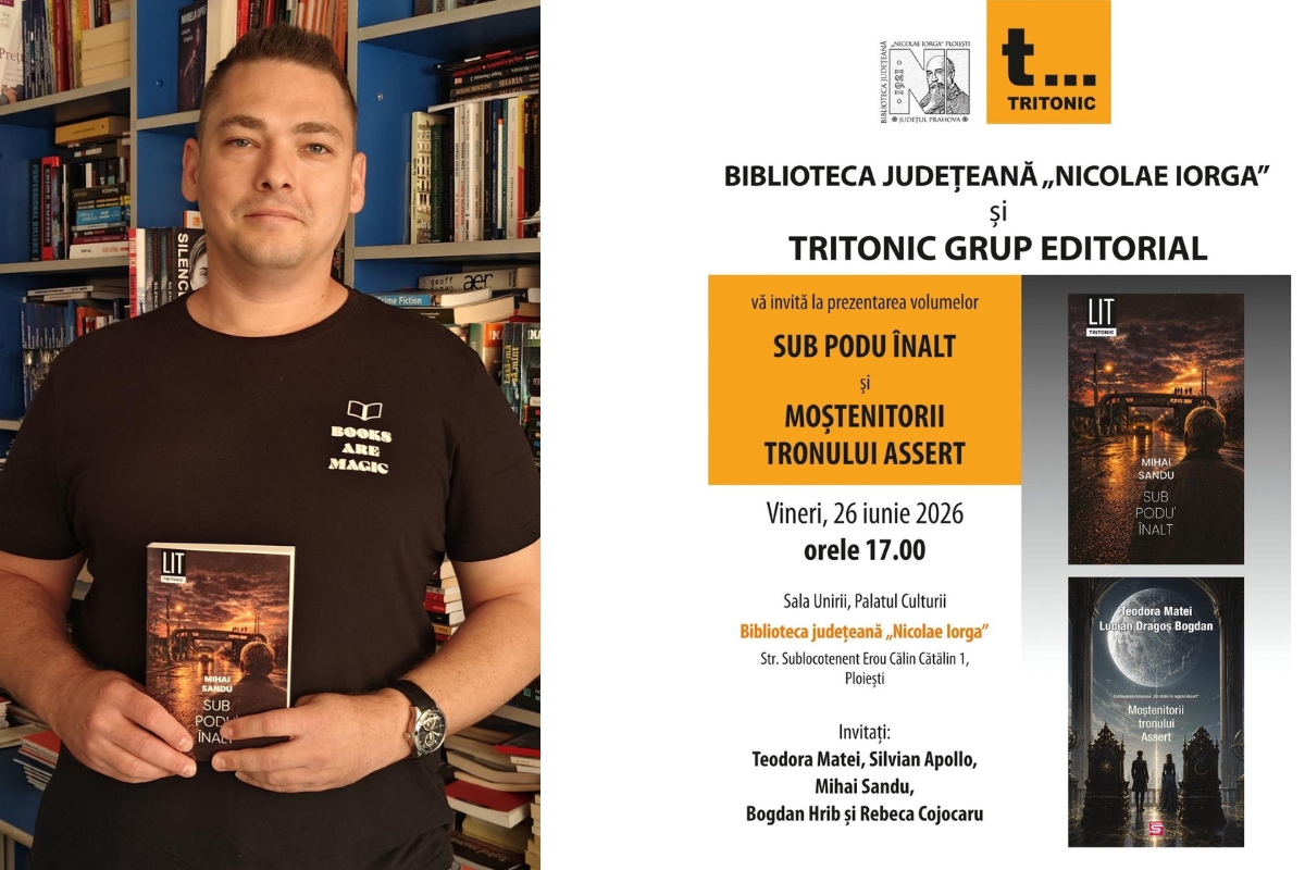 Sub Podu' Înalt, lansare carte Ploiești, Editura Tritonic, Moștenitorii tronului Assert, Teodora Matei, Mihai Sandu, cover