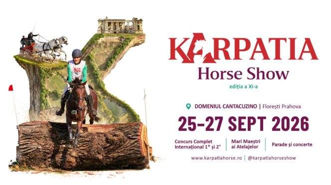 Karpatia Horse Show 2026, Domeniul Cantacuzino, Florești Prahova, Micul Trianon, eveniment ecvestru România, Cupa Balcanică eventing, patrimoniu cultural, evenimente Prahova septembrie 2026